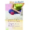 L�gen, die von Herzen kommen: Roman