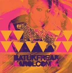 Karol Conka - Batuk Freak - Zortam Music