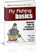 Fly Fishing Basics