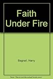 Faith under fire