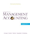 Introduction to Management Accounting: Chapters 1-14 (15th Edition)