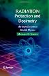 Radiation Protection and Dosimetry: An Introduction to Health Physics