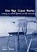 The Way Class Works: Readings on School, Family, and the Economy