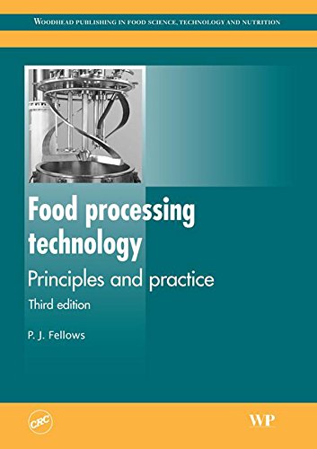 Food Processing Technology: Principles and Practice (Woodhead Publishing Series in Food Science, Technology and Nutrition)