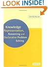 Knowledge Representation, Reasoning and Declarative Problem Solving