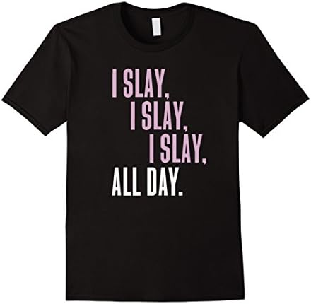Men's I Slay All Day Small Black