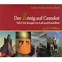 Der K�nig auf Camelot. Teil 2: Die K�nigin von Luft und Dunkelheit