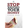 Stop Wasting Your Money...and Pay for Your Holiday&hellip by Conor Pope