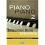 Piano Piano 2: Die 100 sch�nsten Melodien von Klassik bis Pop