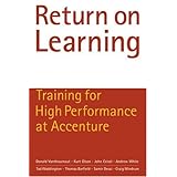 Return on Learning: Training for High Performance at Accenture