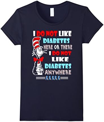 Women's I do not Like Diabetes Here or there - Funny Diabetes shirt Large Navy