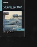 Produkt-Bild: Jeier am Ende der Welt bei den Eskimos am Polarkreis , M&uuml;nchen Frederking u. Thaler, 1989., 221 Seiten, Bilder, Softcover,