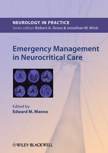 Emergency Management in Neurocritical Care (NIP- Neurology in Practice)