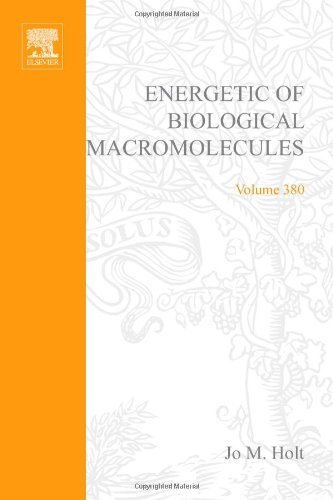 Energetics of Biological Macromolecules, Part E: 380 (Methods in Enzymology)