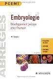 Embryologie : Développement précoce chez l humain
