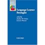 Language Learner Strategies: 30 Years of Research and Practice (Professional/Academic)