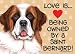 Saint Bernard (Love is being owned by) Door Sign 5''x10''