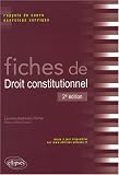 Revue Ellipses Marketing  / Fiches de droit constitutionnel : rappels de cours et exercices corrigés
