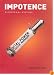 Impotence: A Cultural History (Studies in Law and Economics)