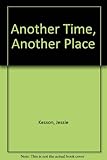 Another time, another place