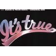 It's True [12" VINYL]