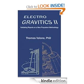 Electrogravitics II: Validating Reports on a New Propulsion Methodology