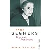 Briefe 1953-1983: Tage wie Staubsand. Werkausgabe, Band V/2: Bd. 5/2 (Seghers WA)