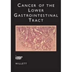 Cancer of the Lower Gastrointestinal Tract (Atlas of Clinical Oncology)