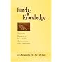 Funds of Knowledge: Theorizing Practices in Households and Classrooms