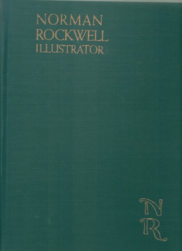 Norman Rockwell Illustrator (Third Edition, 1970)