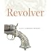 Revolver (Kuhl House Poets)