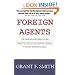 Foreign Agents: The American Israel Public Affairs Committee from the 1963 Fulbright Hearings to the 2005 Espionage Scandal