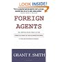 Foreign Agents: The American Israel Public Affairs Committee from the 1963 Fulbright Hearings to the 2005 Espionage Scandal