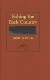 Fishing the Back Country