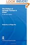 The Politics of Heritage Tourism in China: A View from Lijiang (Routledge Contemporary China Series)