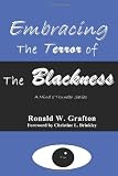 Embracing the Terror of the Blackness: A Mind's Thunder Series