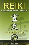 REIKI MANUAL DEL TERAPEUTA PROFESIONAL (Nueva Era (edaf))