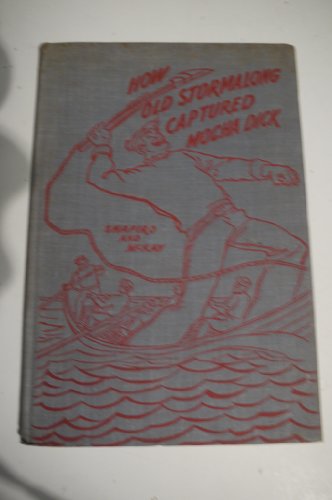 HOW OLD STORMALONG CAPTURED MOCHA DICK