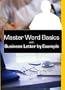 Master Microsoft Word Basics: Create a Business Letter By Example