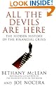 All The Devils Are Here: Unmasking the Men Who Bankrupted the World