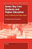 James Bay Cree Students and Higher Education