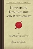 Letters on Demonology and Witchcraft (Forgotten Books)