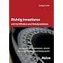 Richtig investieren mit Zertifikaten und Hebelprod&hellip von R�diger G�tte