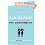 The Commitment: Love, Sex, Marriage, and My Family