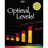 Optimal Levels!: Business Flavor Book 1 (Volume 1) (Paperback) newly tagged "business"