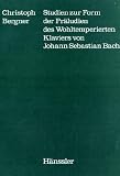 Studien zur Form der Präludien des Wohltemperierten Klaviers von J.S. Bach