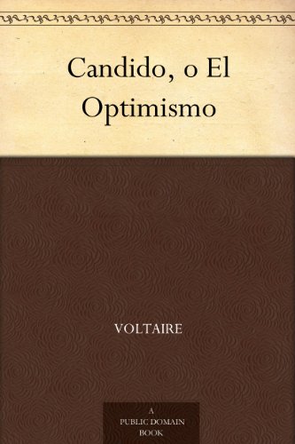 Candido, o El Optimismo (Spanish Edition)
