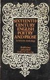 Sixteenth-century English poetry and prose : a selective anthology