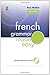 French Grammar Made Easy (Volume 1) (French Edition)