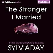 The Stranger I Married | [Sylvia Day]
